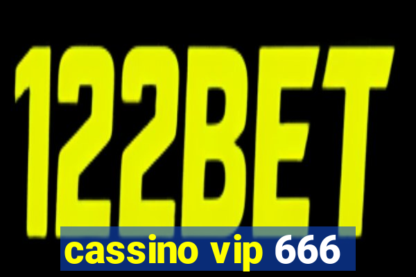 cassino vip 666